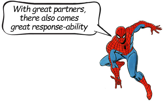 With great partners, there also comes great response-ability
